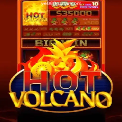 Exploring HotVolcano: A Thrilling Casino Adventure with YE888 Oficial 💯️