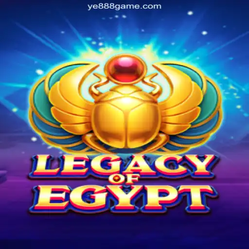 Exploring the Intricacies of Legacy Of Egypt - A Top Choice at YE888 Oficial in Brazil